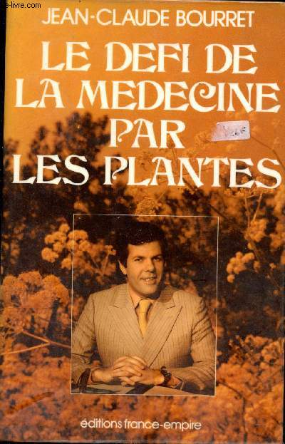 Le dfi de la mdecine par les plantes