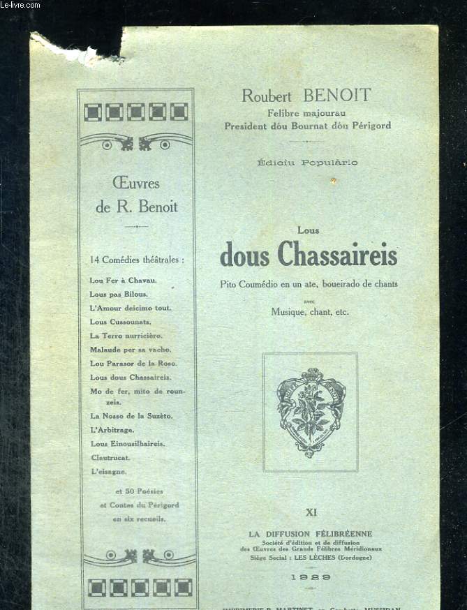 Les Dous Chassaireis. Comdie en un acte avec musique et chants