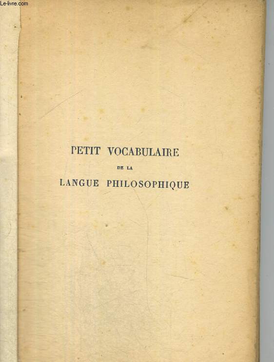 Petit vocabulaire de la lalngue philosophique