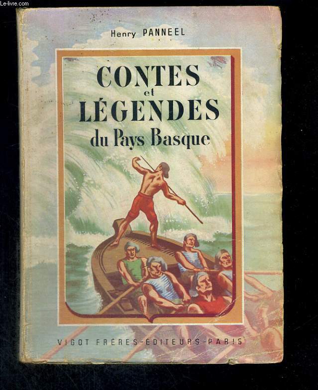 Contes et lgendes du Pays Basuqe