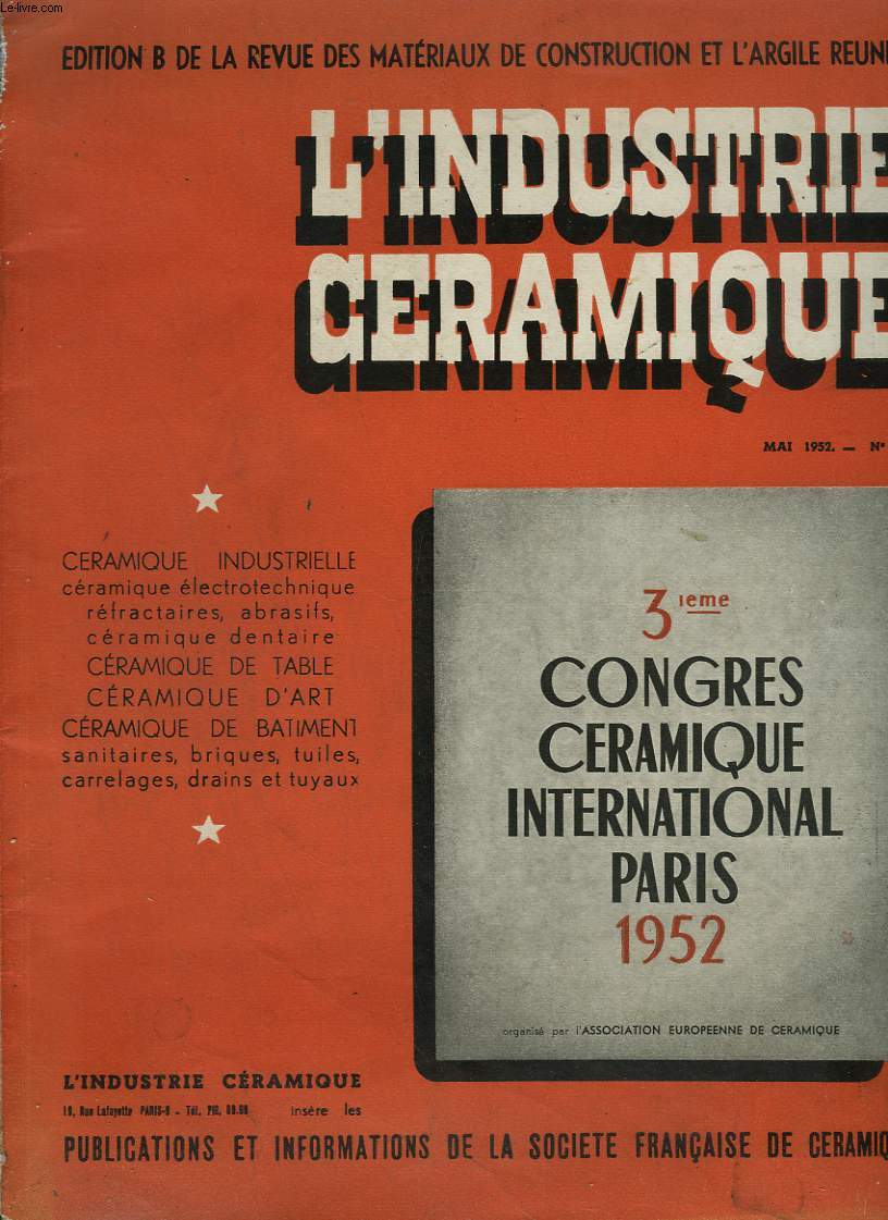 L'industrie cramique. 3 congrs cramique international. Paris, 1952