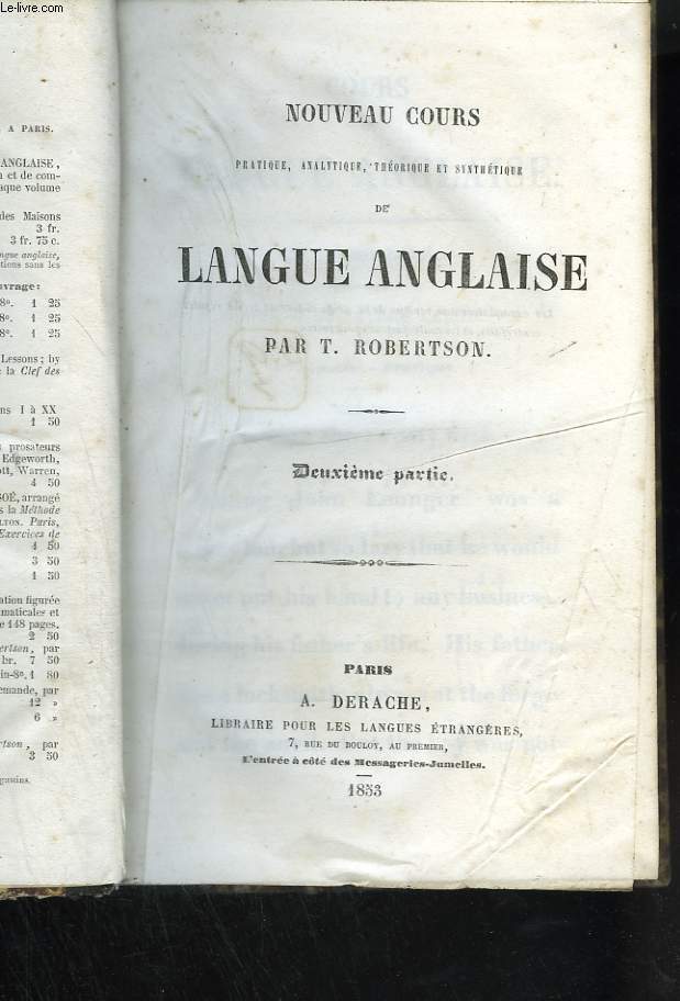 Nouveau cours pratique, analytique, thorique et synthtique de langue anglaise. Deuxime partie.