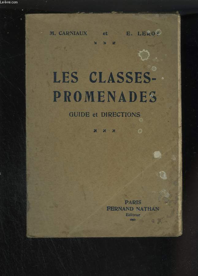 Les classes-promenades. Guide et directions