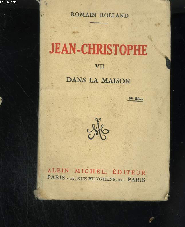 Jean-CHristophe. Tome VII : Dans la maison