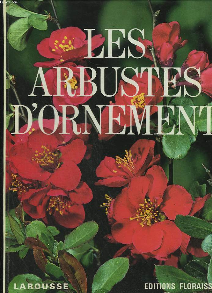 Les arbustes d'ornement