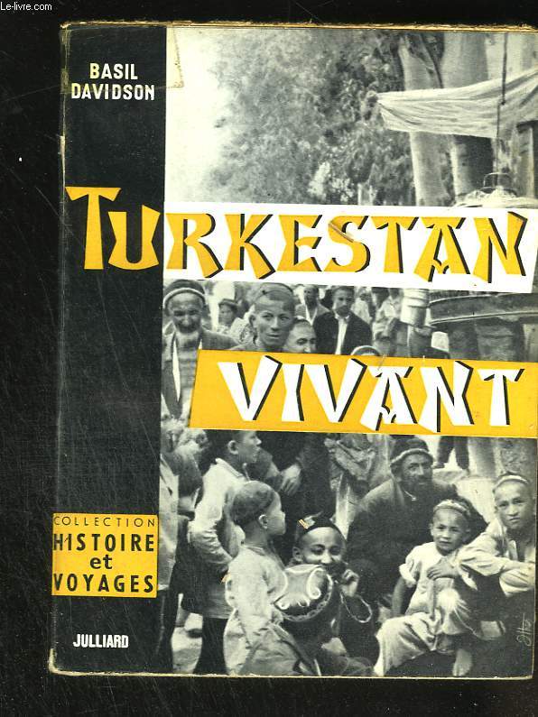 Turkestan vivant