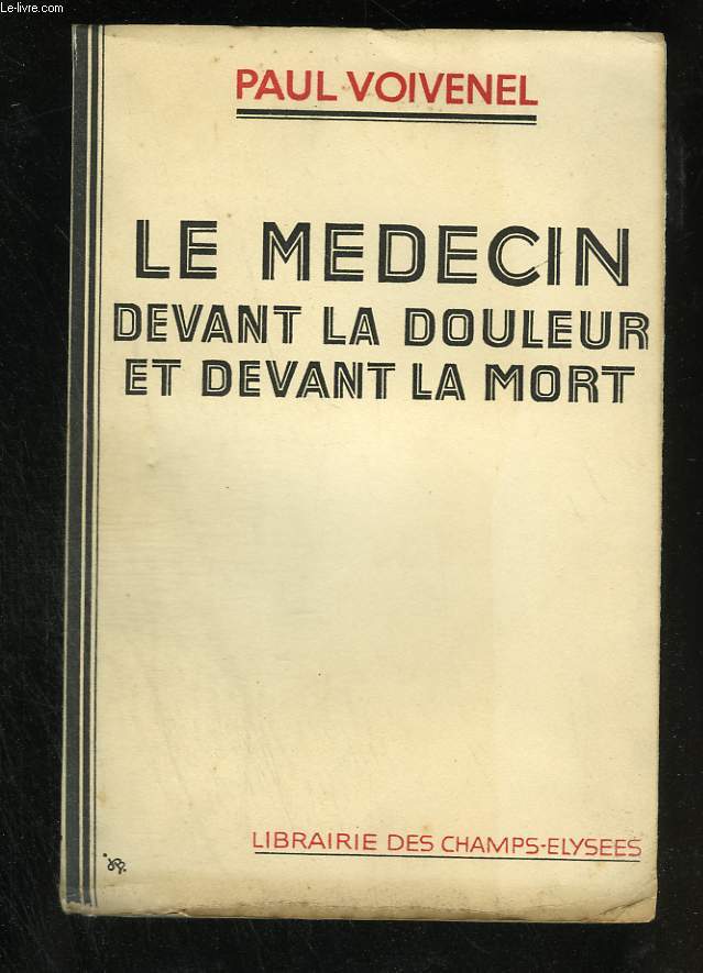 Le mdecin devant la douleur et la mort