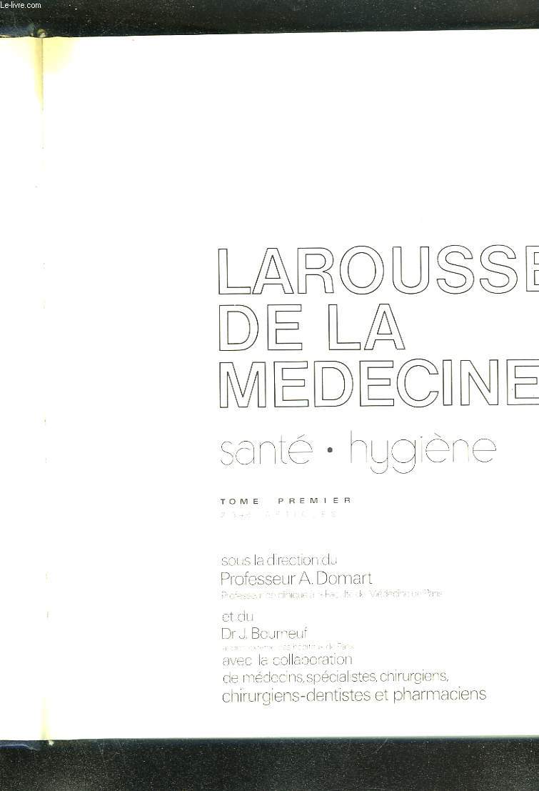 Larousse de la mdecine. Sant. Hygine.