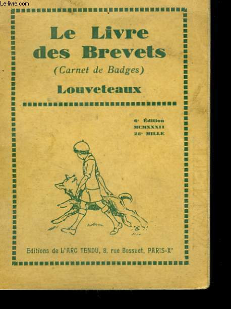 Le livre des brevets. Carnet de badges