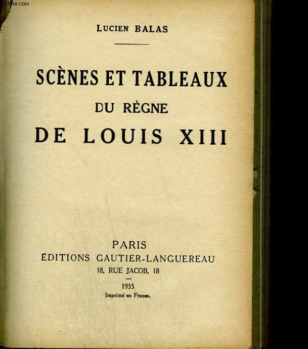 Scnes et tableaux du rgne de Louis XIII