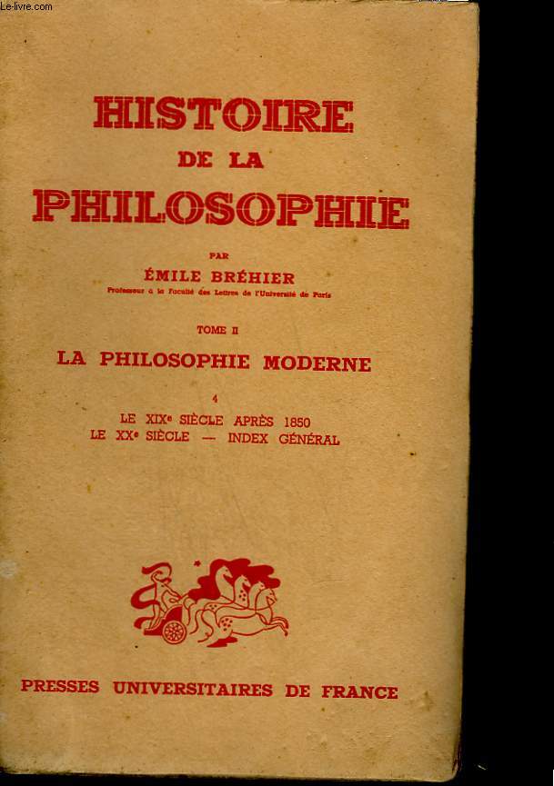 Histoire de la philosophie. Tome II : la philosophie moderne. Partie 1