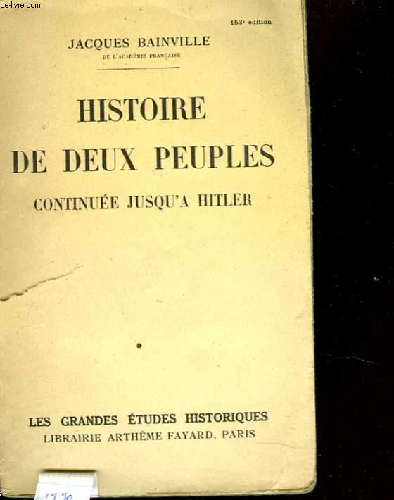 Histoire de deux peuples continue jusqu' Hitler