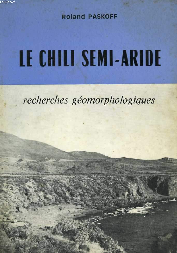 Le Chili semi-aride.