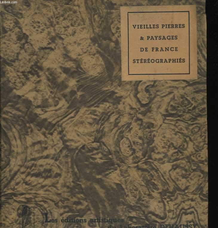 Vielles pierres et paysages de France strographis.