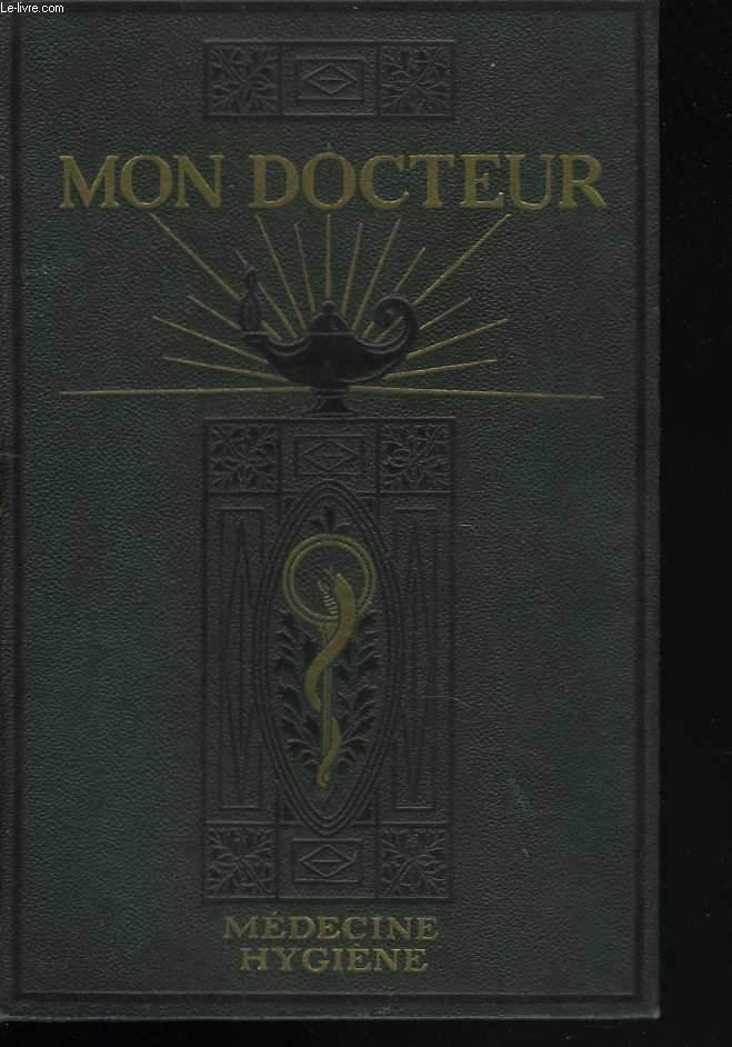 Mon docteur, Encyclopdie moderne de mdecine et d'hygine, Mthodes scientifiques et pratiques