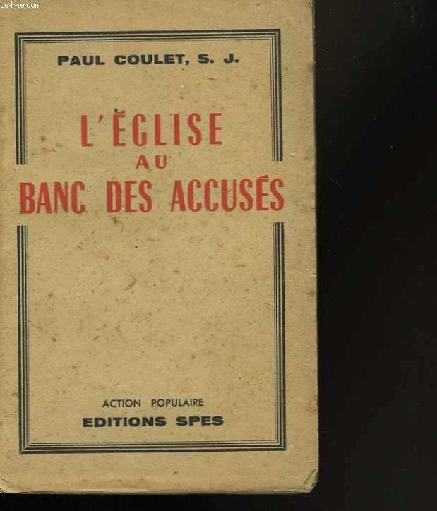 L'Eglise au banc des accuss