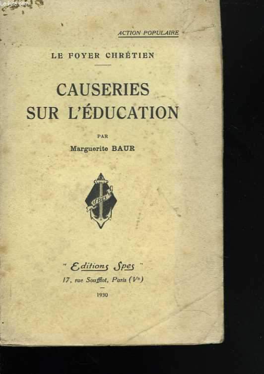 Causeries sur l'ducation