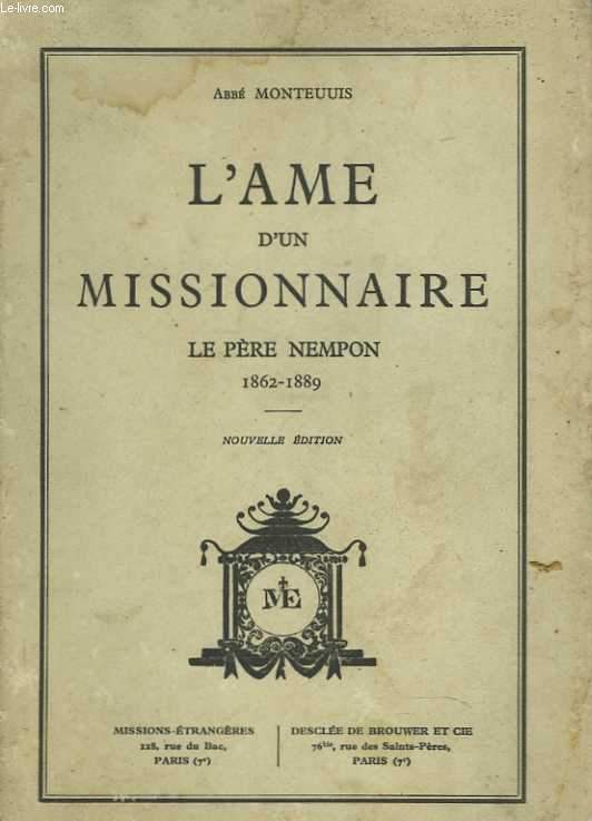 L'âme d'un missionnaire : le Père Nempon (1862-1889)