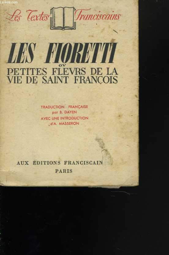 Les Firetti ou petites fleurs de la vie de Saint-François
