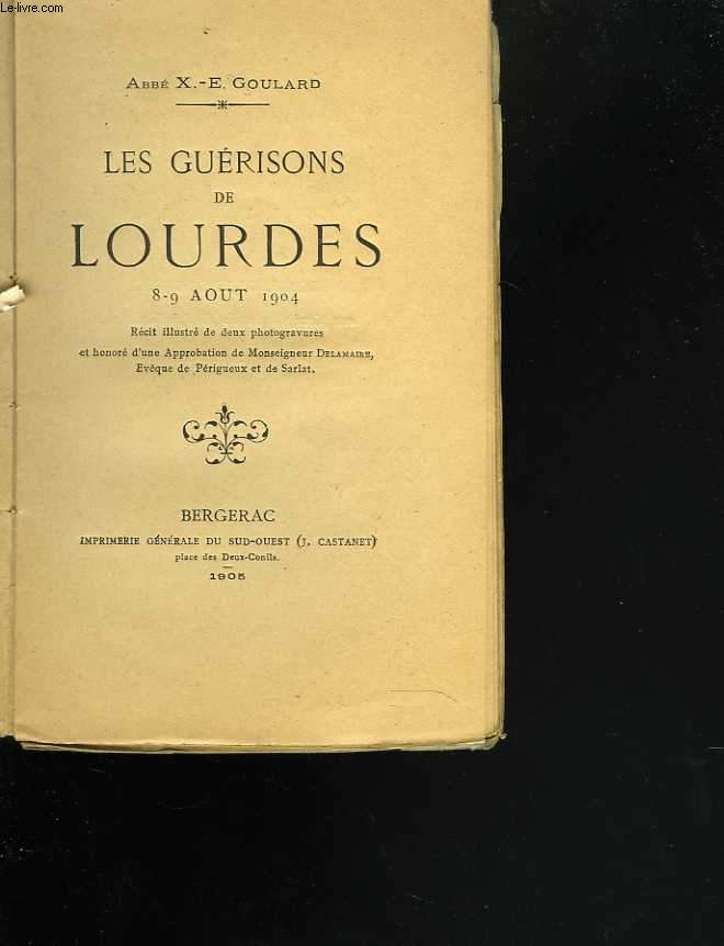 Les gurisons de Lourdes 8-9 aout 1904