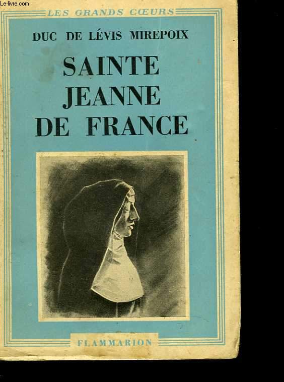 Sainte Jeanne de France fille de Louis XI, la cendrillon des Valois
