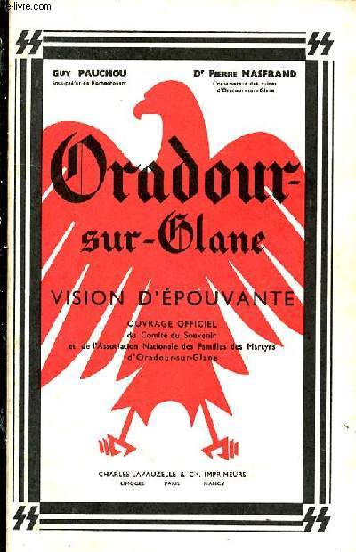 Oradour-sur-Glane, vision d'pouvante
