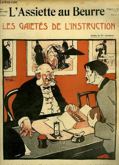 L'Assiette au Beurre N391. LES GAIETES DE L'INSTRUCTION