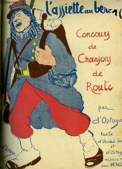 L'Assiette au Beurre N493 - Concours de chansons de route par d'OStoya, texte d'Andr Salmon et D'Ostoya, musique note par Novaro.
