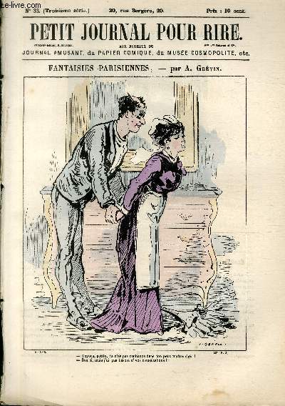 Petit journal pour rire N33 de la 3 srie, Fantaisies parisiennes par Grvin.