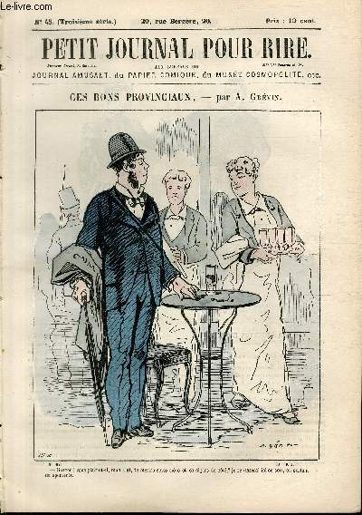 Petit journal pour rire N45 de la 3 srie, Ces bons provinciaux par Grvin.