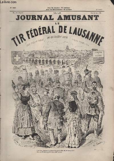 Le Journal amusant N1038 - Le tir fdral de Lausanne - 16-25 juillet 1876