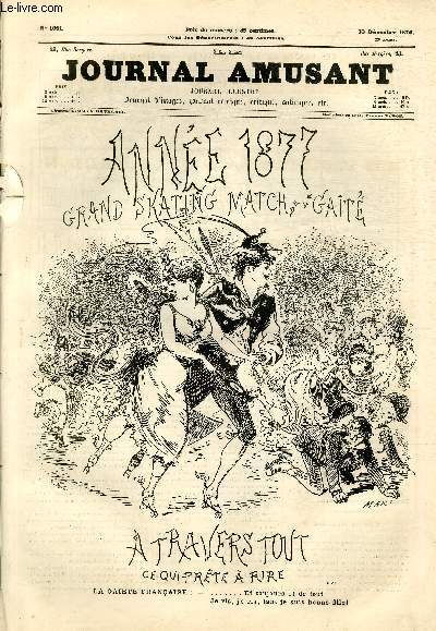 Le Journal amusant N1061 - Anne 1877 - Grand skating match de la gait