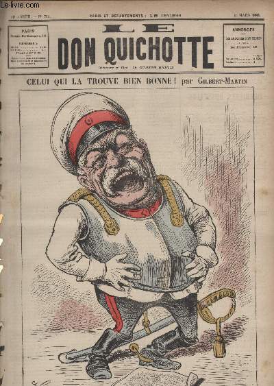 Le Don Quichotte N719, Celui qui la trouve bien bonne.