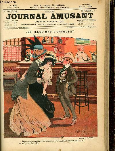 Le journal amusant - nouvelle srie N465. Les illusions s'envolent