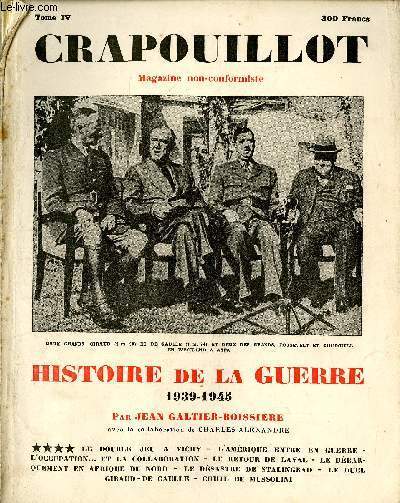 LE CRAPOUILLOT, Histoire de la guerre 1939-1945, Tome IV