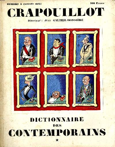 LE CRAPOUILLOT, N8 et 9 - DICTIONNAIRE DES CONTEMPORAINS (Deux volumes)
