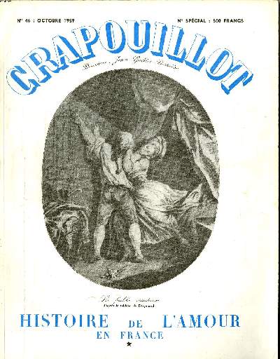 LE CRAPOUILLOT, N46: HISTOIRE DE L'AMOUR EN FRANCE, Tome 1