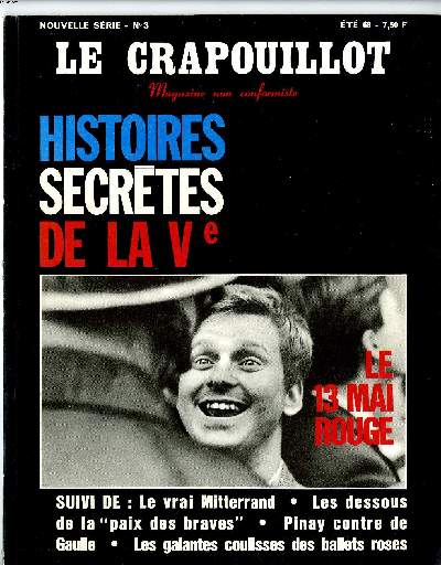 LE CRAPOUILLOT, NOUVELLE SERIE, N3: HISTOIRES SECRETES DE LA V