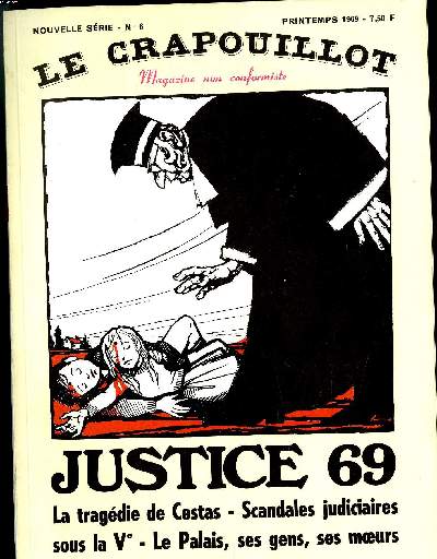 LE CRAPOUILLOT, NOUVELLE SERIE, N6 - JUSTICE 69