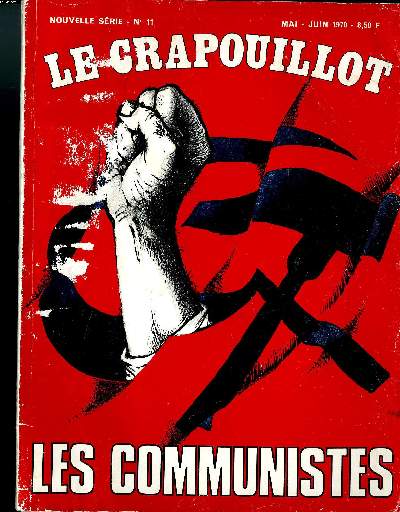 LE CRAPOUILLOT, NOUVELLE SERIE, N11: LES COMMUNISTES