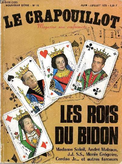 LE CRAPOUILLOT, NOUVELLE SERIE, N16 LES ROIS DU BIDON