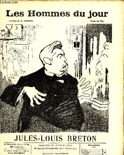 LES HOMMES DU JOUR N 44. JULES=LOUIS BRETON.