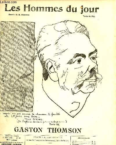 LES HOMMES DU JOUR N 68. GASTON THOMSON.