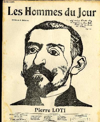 LES HOMMES DU JOUR N 124. PIERRE LOTI.