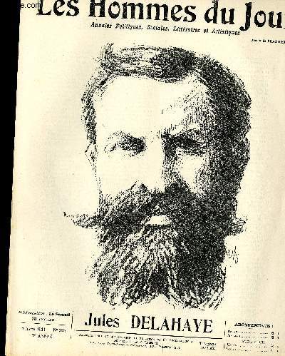 LES HOMMES DU JOUR N 324. JULES DELAHAYE.
