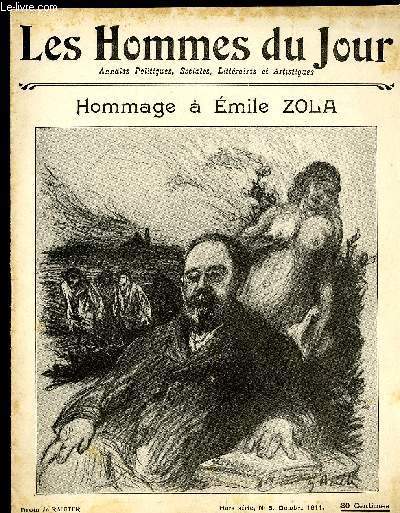 LES HOMMES DU JOUR HORS SERIE N  5. HOMMAGE A EMILE ZOLA.