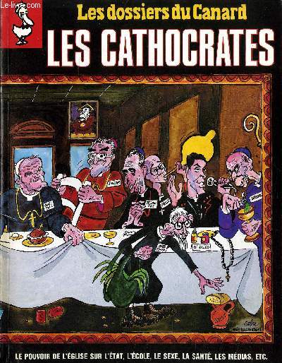 LES DOSSIERS DU CANARD N37 LES CATHOCRATES