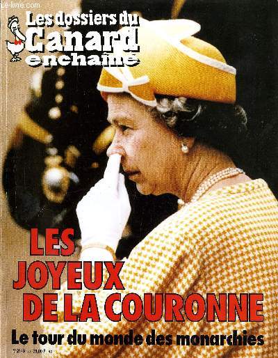 LES DOSSIERS DU CANARD N72 LES JOYEUX DE LA COURONNE