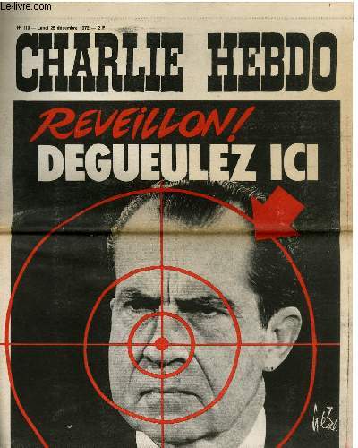 CHARLIE HEBDO N110 - REVEILLONS DEGUEULEZ ICI