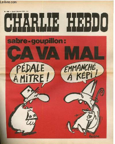 CHARLIE HEBDO N140 - SABRE-GOUPILLON : CA VA MAL 